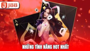 Những tính năng hot nhất